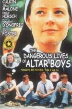 Watch The Dangerous Lives of Altar Boys Watch123movies