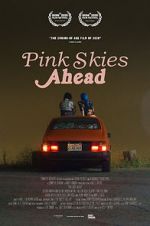 Watch Pink Skies Ahead Watch123movies