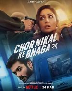 Watch Chor Nikal Ke Bhaga Watch123movies