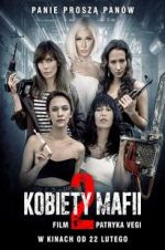 Watch Women of Mafia 2 Watch123movies