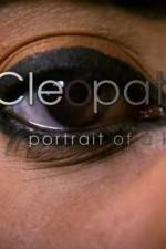 Watch Cleopatra: Portrait of a Killer Watch123movies