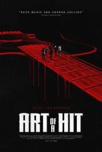 Watch Art of a Hit Watch123movies