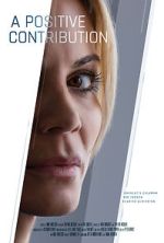 Watch A Positive Contribution (Short 2023) Watch123movies