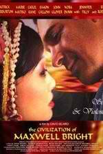 Watch The Civilization of Maxwell Bright Watch123movies