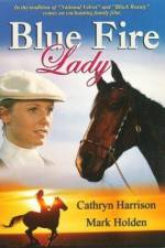 Watch Blue Fire Lady Watch123movies