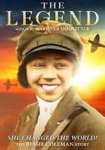 Watch The Legend: The Bessie Coleman Story Watch123movies