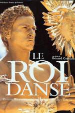 Watch Le roi danse Watch123movies