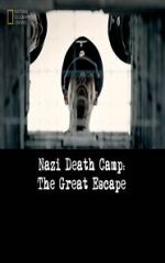 Watch Nazi Death Camp: The Great Escape Watch123movies