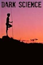 Watch Dark Science Watch123movies