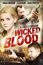 Watch Wicked Blood Watch123movies