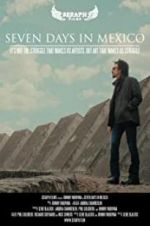 Watch Seven Days in Mexico Watch123movies