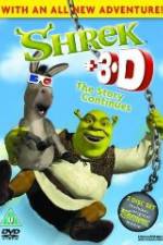 Watch Shrek: +3D The Story Continues Watch123movies