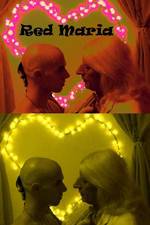 Watch The Rebellion of Red Maria Watch123movies