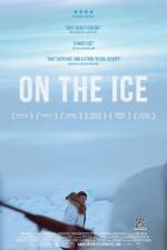 Watch On the Ice Watch123movies