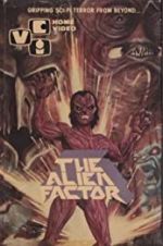 Watch The Alien Factor Watch123movies