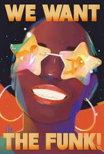 Watch We Want the Funk! Watch123movies