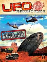 Watch UFO Chronicles: Area 51 Exposed Watch123movies