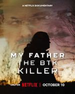 Watch My Father, the BTK Killer Watch123movies