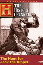 Watch History Channel History's Mysteries - Hunt for Jack the Ripper Watch123movies