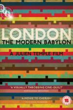 Watch London - The Modern Babylon Watch123movies