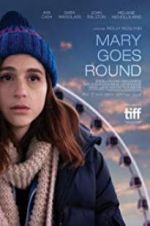 Watch Mary Goes Round Watch123movies