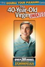 Watch The 40 Year Old Virgin Watch123movies