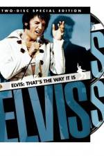 Watch Elvis That's the Way It Is Watch123movies