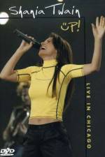 Watch Shania Up! Live in Chicago Watch123movies