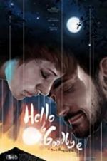 Watch Hello & Goodbye Watch123movies