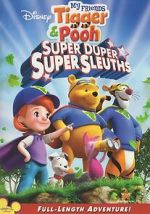 Watch My Friends Tigger & Pooh: Super Duper Super Sleuths Watch123movies
