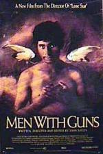 Watch Men with Guns Watch123movies