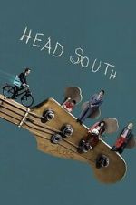 Watch Head South Watch123movies