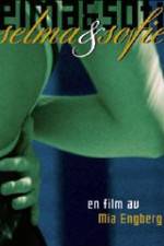 Watch Selma & Sofie Watch123movies