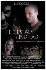 Watch The Dead Undead Watch123movies