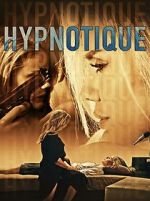 Watch Hypnotique Watch123movies