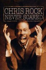 Watch Chris Rock: Never Scared (TV Special 2004) Watch123movies