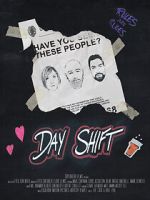 Watch Day Shift (Short 2017) Watch123movies