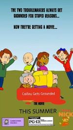 Watch The Caillou Gets Grounded Movie Watch123movies