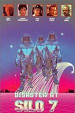 Watch Disaster at Silo 7 Watch123movies