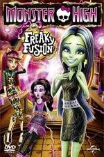 Watch Monster High: Freaky Fusion Watch123movies