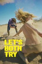Watch Let\'s Both Try Watch123movies
