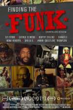 Watch Finding the Funk Watch123movies