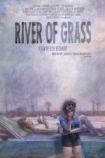Watch River of Grass Watch123movies