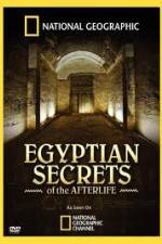 Watch National Geographic - Egyptian Secrets of the Afterlife Watch123movies