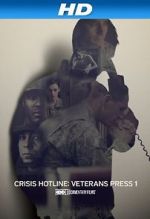 Watch Crisis Hotline: Veterans Press 1 (Short 2013) Watch123movies