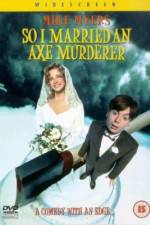 Watch So I Married an Axe Murderer Watch123movies