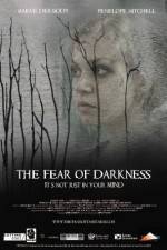 Watch The Fear of Darkness Watch123movies