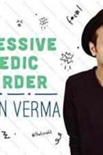 Watch Sapan Verma: Obsessive Comedic Disorder Watch123movies