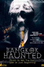 Watch Bangkok Haunted Watch123movies
