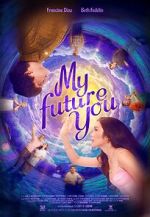 Watch My Future You Watch123movies